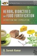 Herbal Bioactives and Food Fortification