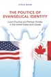 The Politics of Evangelical Identity