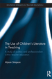 The Use of Children's Literature in Teaching