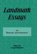 Landmark Essays on Rhetoric and Literature