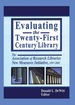 Evaluating the Twenty-First Century Library