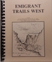 Emigrant Trails West