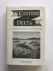 Catfish and the Delta