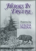 Heroes in Disguise: Poems