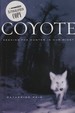 Coyote: Seeking the Hunter in Our Midst