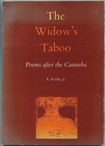 The Widow's Taboo. Poems After the Catawba