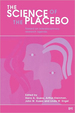 Science of the Placebo: Toward an Interdisciplinanary Research Agenda