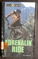 Adrenalin Ride (Take It to the Xtreme)