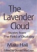 The Lavender Cloud: Stories From the Field of Disability