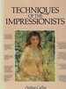 Techniques of the Impressionists