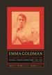 Emma Goldman: a Documentary History of the American Years, Volume Two-Making Speech Free, 1902-1909