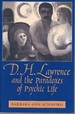 D.H. Lawrence and the Paradoxes of Psychic Life (Suny Series in Psychoanalysis and Culture)