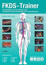 Fkds-Trainer: Ein Arbeitsbuch Fr Den Einstieg in Die Farkodierte Duplexsonographie Matthias Hofer Gerald Antoch Kathrin Klein Otto N Krogmann Matthias Sitzer Klinik Praxis Radiologie Bildgebende Verfahren Sonographie Echokardiographie Blutgefe...