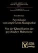 Psychologie Vom Empirischen Standpunkt. Von Der Klassifikation Psychischer Phnomene: Herausgegeben, Mit Einem Vorwort Und Einem Index Versehen Von Chrudzimski. Eingeleitet Von Mauro Antonelli [Gebundene Ausgabe] Smtliche Verffentlichte Schriften...