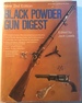 Black Powder Gun Digest, New 2nd Edition