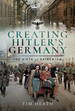 Creating Hitler's Germany: the Birth of Extremism