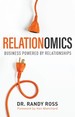Relationomics: Business Powered By Relationships