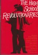 High School Revolutionaries, The
