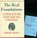 The Real Foundations: Literature and Social Change