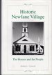 Historic Newfane Village: the Houses and the People [Signed By Author]
