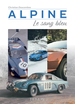 Alpine: Le Sang Bleu (French Edition)