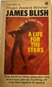 A life for the stars