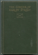 The Corner of Harley Street: Being Some Familiar Correspondence of Peter Harding. M.D.