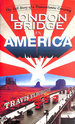 London Bridge in America: the Tall Story of a Transatlantic Crossing