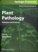 Plant Pathology: Techniques and Protocols (Methods in Molecular Biology)