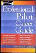 Professional Pilot Career Guide