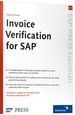 Invoice Verification for Sap: Sap Mm and Fi (Sap-Hefte: Essentials) (Englisch) Von Stephen Birchall (Autor) Informatik Sap Wirtschaftsinformatik Betriebswirtschaft Bwl Management Erp 6.0 Valuated Receipt Settlement Debits Credits Invoice Verification...