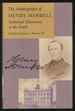 The Autobiography of Henry Merrell: Industrial Missionary to the South