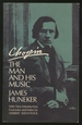 Chopin: the Man and His Music