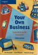 Your Own Business: a Practical Guide to Success