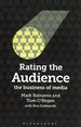 Rating the Audience the Business of Media