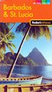 Fodor's in Focus Barbados & St. Lucia, 2nd Edition