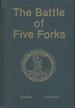 Battle of Five Forks (the Virginia Civil War Battles and Leaders)