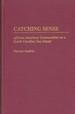 Catching Sense: African American Communities on a South Carolina Sea Island