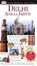 Dk Eyewitness Travel Guide: Delhi, Agra & Jaipur