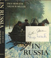 In Russia--Signed By Miller and Morath