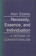 Necessity, Essence, and Individuation: a Defense of Conventionalism