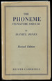 The Phoneme: Its Nature and Use