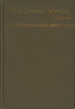 The Living World: Whence It Came and Whither It is Drifting--a Review of the Speculations Concerning the Origin and Significance of Life and of the Facts Known in Regard to Its Development, With Suggestions as to the Direction in Which the Development...