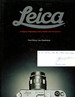 The Leica: a History Illustrating Every Model and Accessory