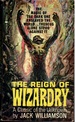 The Reign of Wizardry