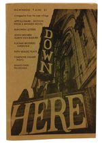 Down Here: a Magazine From the East Village, Volume One Number One