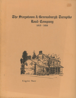 The Stoystown & / and Greensburgh Turnpike Road Company, Minutes, 1815-1826; Transcribed By Document Preservation Committee Ligonier Valley Observance American Bicentennial