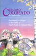 The Best of Colorado, Adventures for All Ages