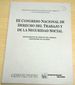 III Congreso Nacional De Derecho Del Trabajo Y De La Seguridad Social (Spanish Edition)