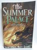 The Summer Palace (the Annals of the Chosen)
